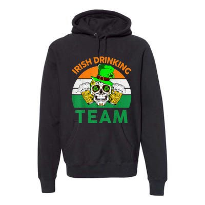 St Patricks Day Irish Drinking Team Funny Premium Hoodie