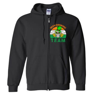 St Patricks Day Irish Drinking Team Funny Full Zip Hoodie