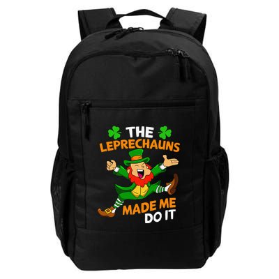 St Patricks Day The Leprechauns Made Me Do It Backpack