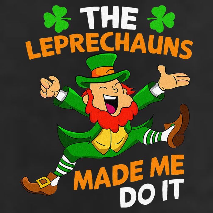 St Patricks Day The Leprechauns Made Me Do It 11oz C Handle Ceramic Mug