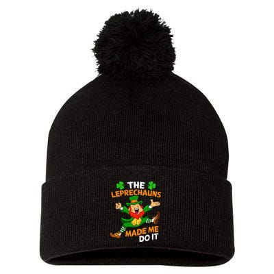 St Patricks Day The Leprechauns Made Me Do It Pom Pom 12in Knit Beanie