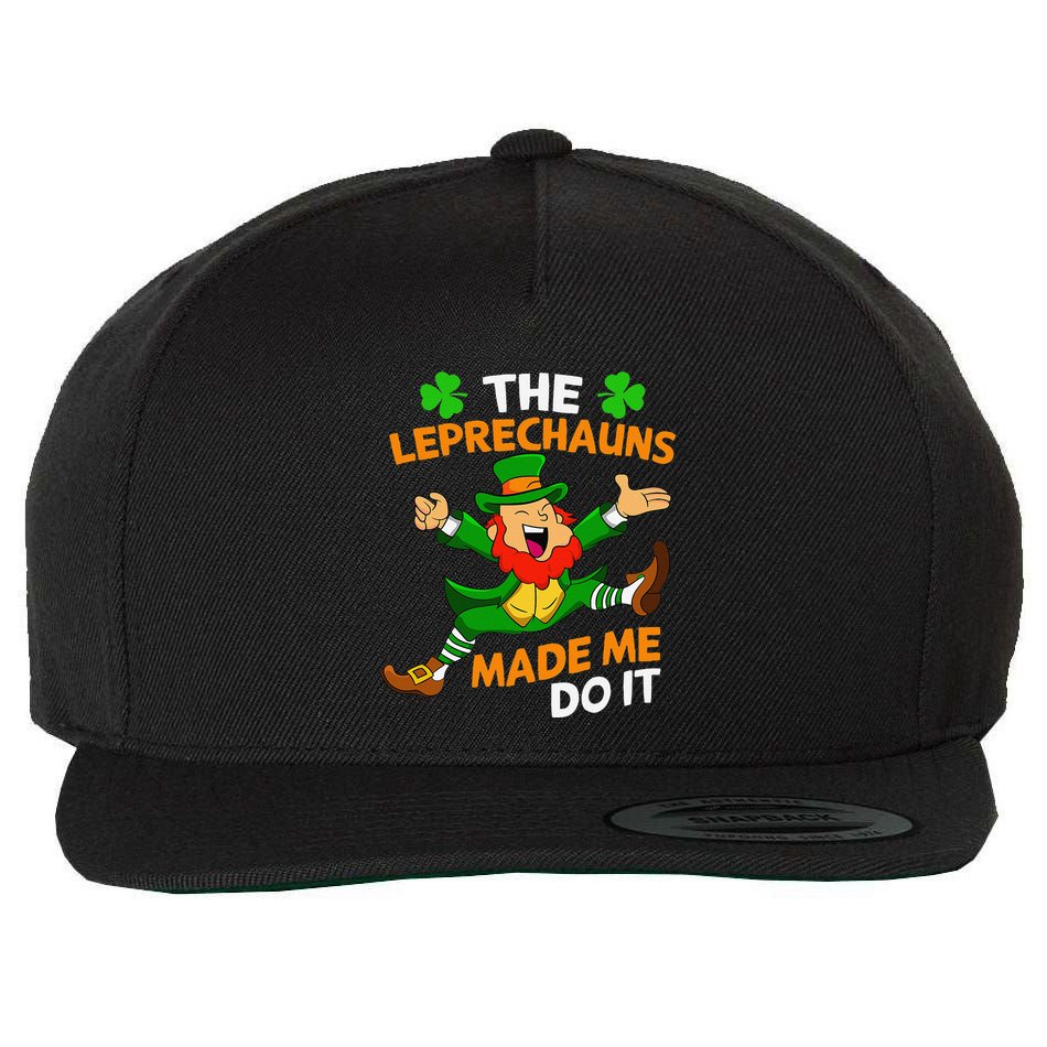 St Patricks Day The Leprechauns Made Me Do It Wool Snapback Cap
