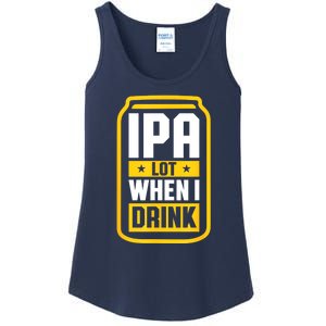 St Patricks Day Ipa Lot When I Drink Beer Lover Gift Ladies Essential Tank