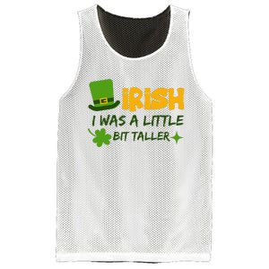 Saint Patrick's Day Ireland Irish I Was A Little Bit Taller Mesh Reversible Basketball Jersey Tank