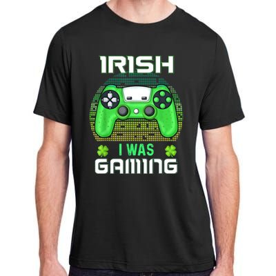 St Patricks Day Gamer Shamrock Irish I Was Gaming Adult ChromaSoft Performance T-Shirt