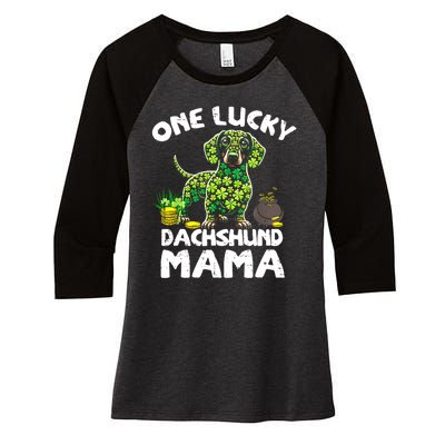 St Patrick Day Dog Lover One Lucky Dachshund Mama Irish Shamrock Gift Women's Tri-Blend 3/4-Sleeve Raglan Shirt