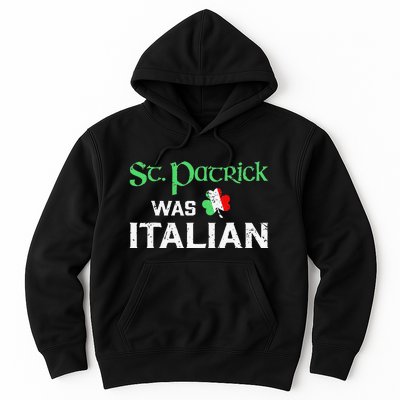 St Patrick's Day Pajama St Patricks Was Italian Saint Hoodie