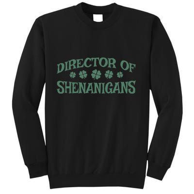 St. PatrickS Day Director Of Shenanigans Irish Teacher Sweatshirt