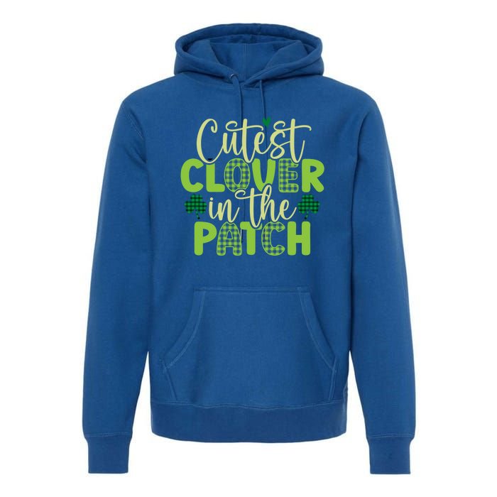 St Patricks Day Irish Cutest Clover In The Patch Cute Gift Premium Hoodie