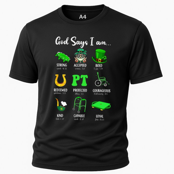 St Patrick Day God Says I Am Pt Christian Physical Therapy Cooling Performance Crew T-Shirt