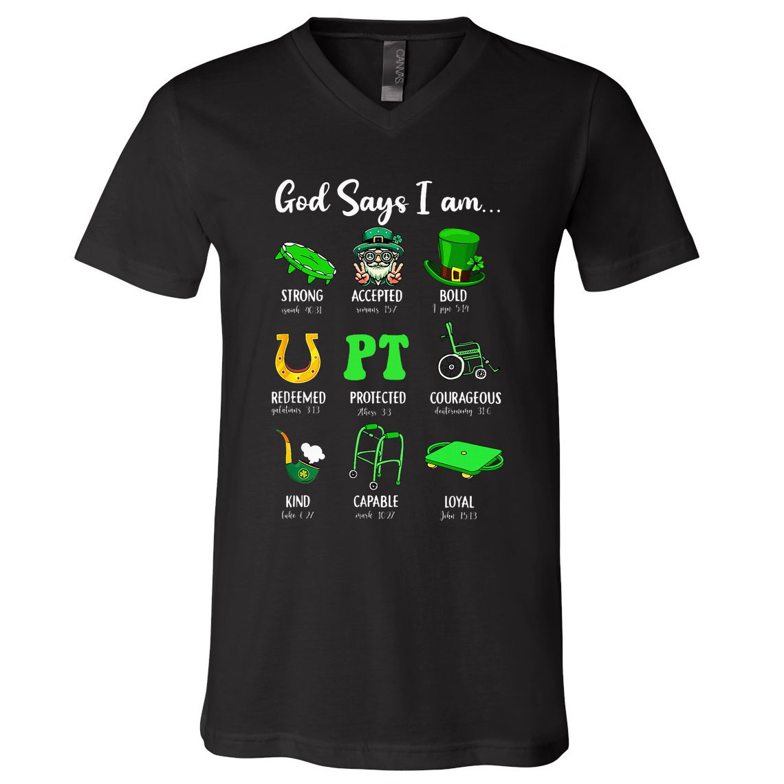 St Patrick Day God Says I Am Pt Christian Physical Therapy V-Neck T-Shirt