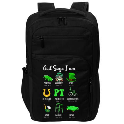 St Patrick Day God Says I Am Pt Christian Physical Therapy Impact Tech Backpack