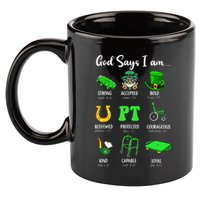 St Patrick Day God Says I Am Pt Christian Physical Therapy 11oz C Handle Ceramic Mug