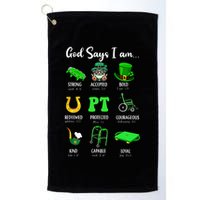 St Patrick Day God Says I Am Pt Christian Physical Therapy Golf Towel
