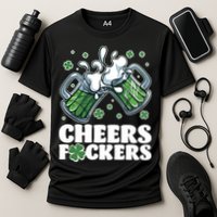 St Patricks Day Cheers Fckers Shamrock Clover Green Beer Performance Shirt