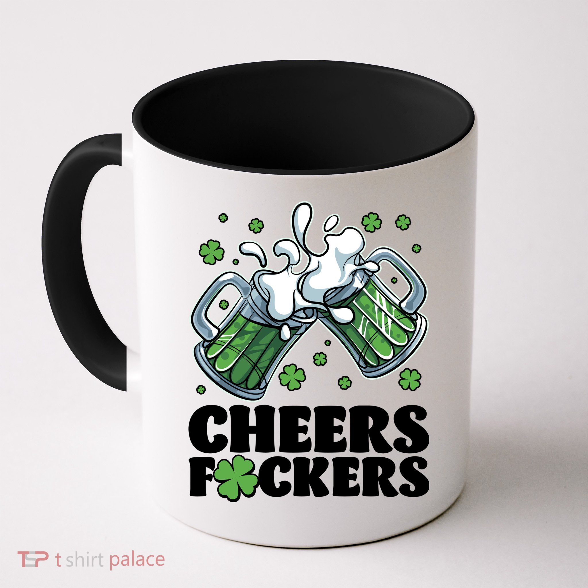 St Patricks Day Cheers Fckers Shamrock Clover Green Beer Mug