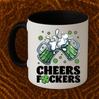 St Patricks Day Cheers Fckers Shamrock Clover Green Beer Mug