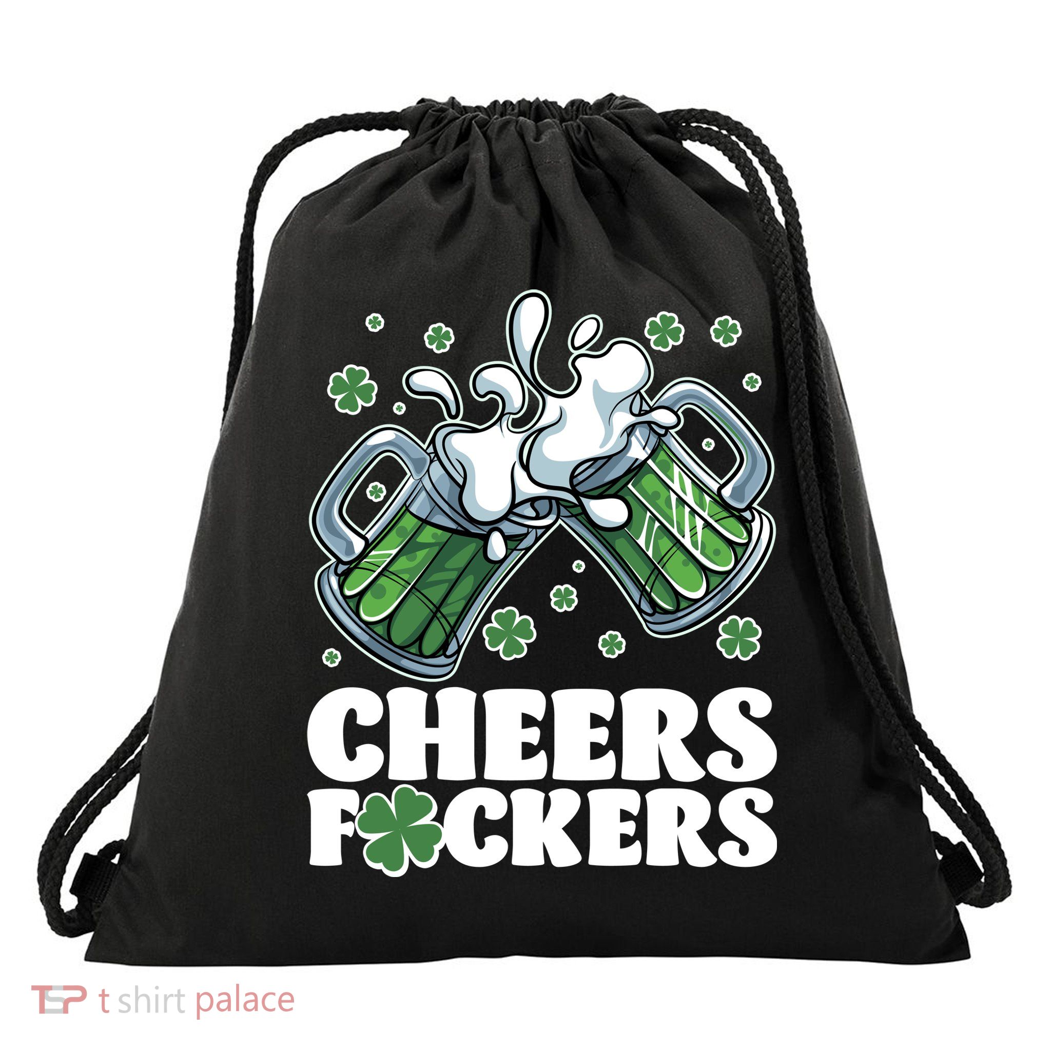 St Patricks Day Cheers Fckers Shamrock Clover Green Beer Drawstring Bag