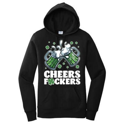 St Patricks Day Cheers Fckers Shamrock Clover Green Beer Women's Pullover Hoodie