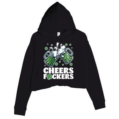 St Patricks Day Cheers Fckers Shamrock Clover Green Beer Crop Fleece Hoodie