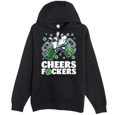 St Patricks Day Cheers Fckers Shamrock Clover Green Beer Premium Pullover Hoodie