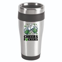 St Patricks Day Cheers Fckers Shamrock Clover Green Beer 16oz Travel Tumbler