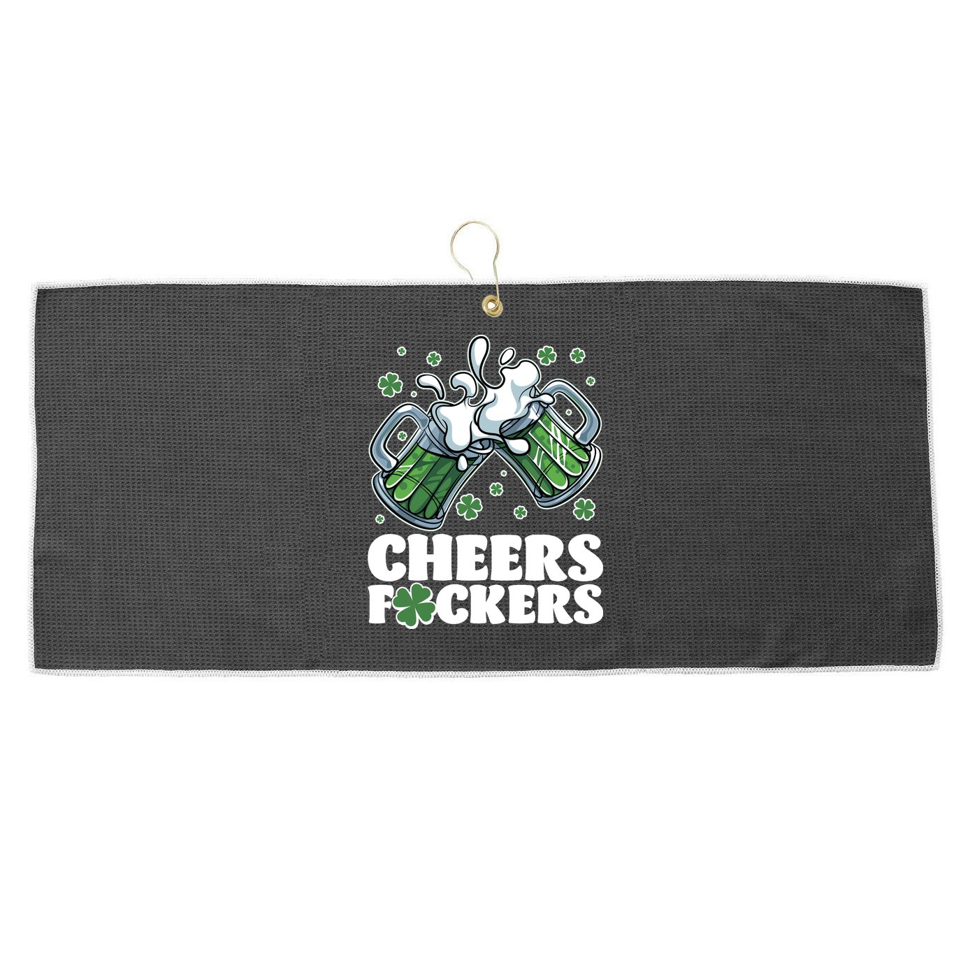 St Patricks Day Cheers Fckers Shamrock Clover Green Beer Large Microfiber Waffle Golf Towel
