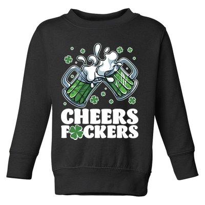 St Patricks Day Cheers Fckers Shamrock Clover Green Beer Toddler Sweatshirt