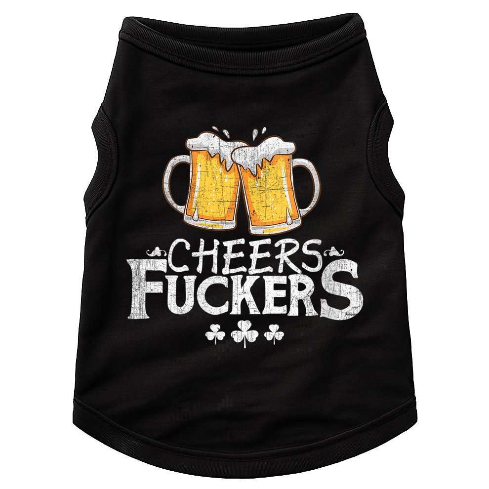 St Patricks Day Cheers Fuckers Doggie Tank