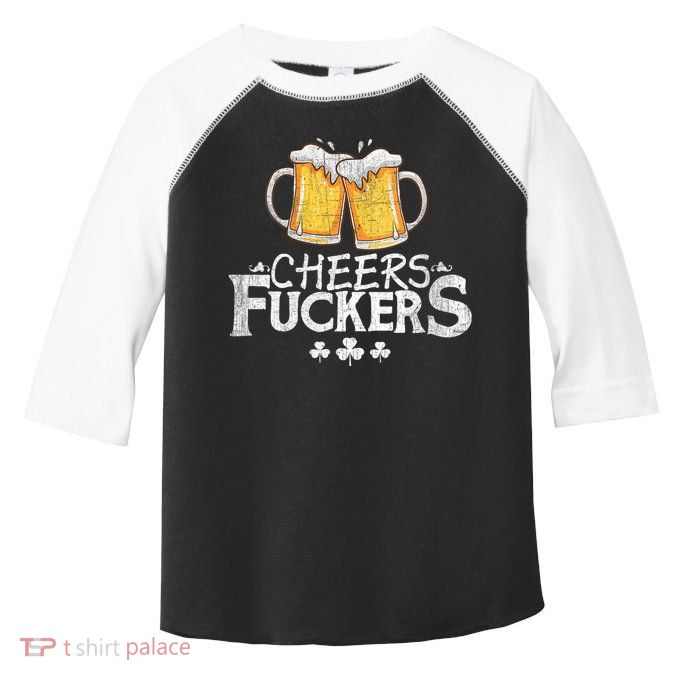 St Patricks Day Cheers Fuckers Toddler Fine Jersey T-Shirt
