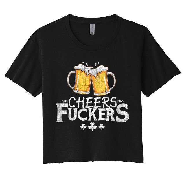 St Patricks Day Cheers Fuckers Crop Top