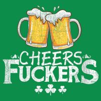St Patricks Day Cheers Fuckers Button