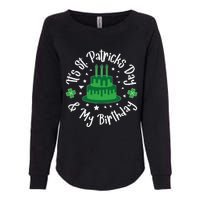 Saint Patrick's Day Funny Graphic Quote Print Birthday Gift Womens California Wash Sweatshirt