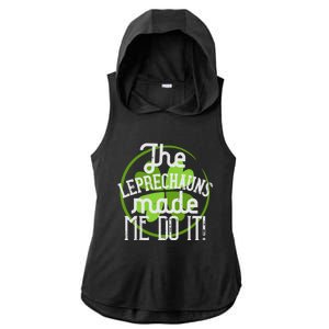 St Patricks Day Gift The Goblins Have Brought Me To This Funny Gift Ladies PosiCharge Tri-Blend Wicking Draft Hoodie Tank