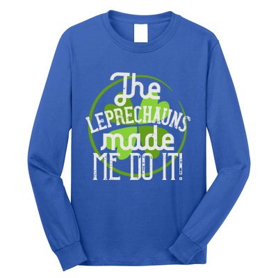 St Patricks Day Gift The Goblins Have Brought Me To This Funny Gift Long Sleeve Shirt