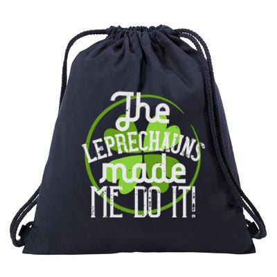 St Patricks Day Gift The Goblins Have Brought Me To This Funny Gift Drawstring Bag