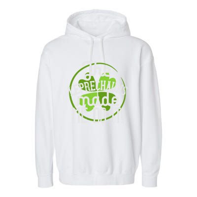 St Patricks Day Gift The Goblins Have Brought Me To This Funny Gift Garment-Dyed Fleece Hoodie