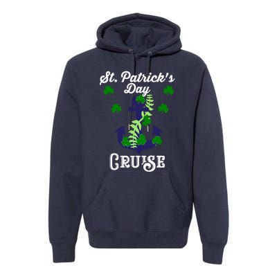 St. PatrickS Day Cruise Premium Hoodie