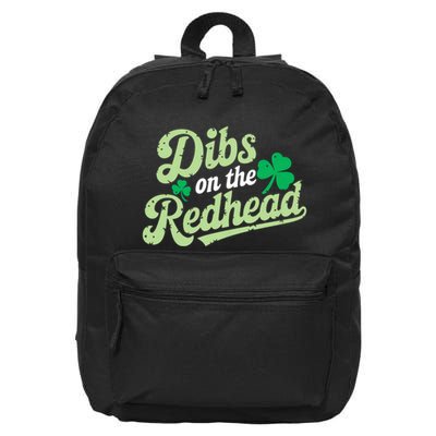 St Patricks Day Dibs On The Redhead Irish 16 in Basic Backpack