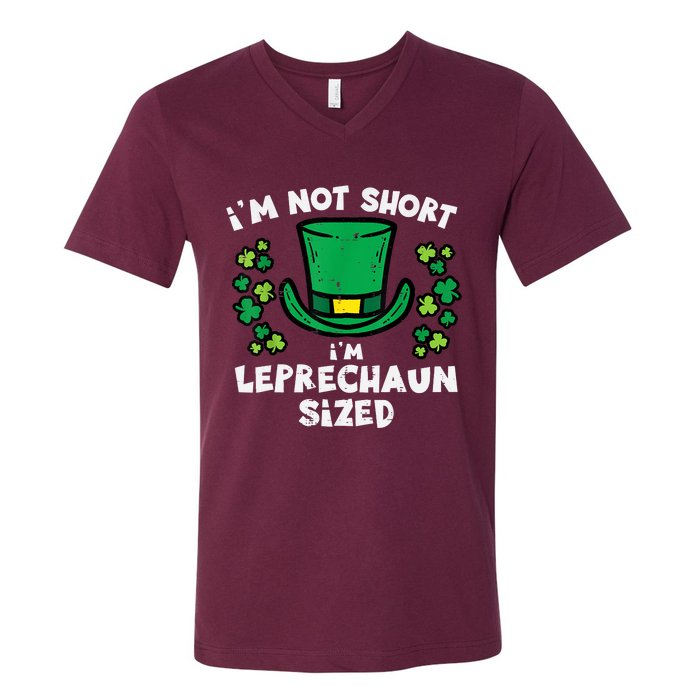 St Patricks Day Not Short Leprechaun Sized V-Neck T-Shirt