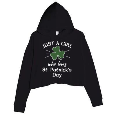 St Patricks Day Gift Just A Loves St Pats Gift Crop Fleece Hoodie