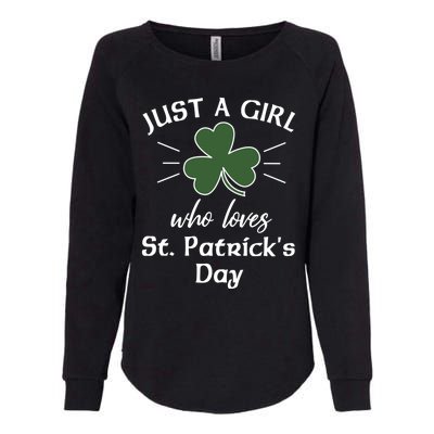 St Patricks Day Gift Just A Loves St Pats Gift Womens California Wash Sweatshirt