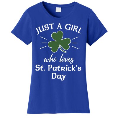 St Patricks Day Gift Just A Loves St Pats Gift Women's T-Shirt