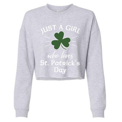 St Patricks Day Gift Just A Loves St Pats Gift Cropped Pullover Crew