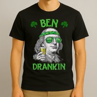 St Patricks Day, Ben Drankin, Funny St Patricks Day, St Patricks Day Drinking T-Shirt