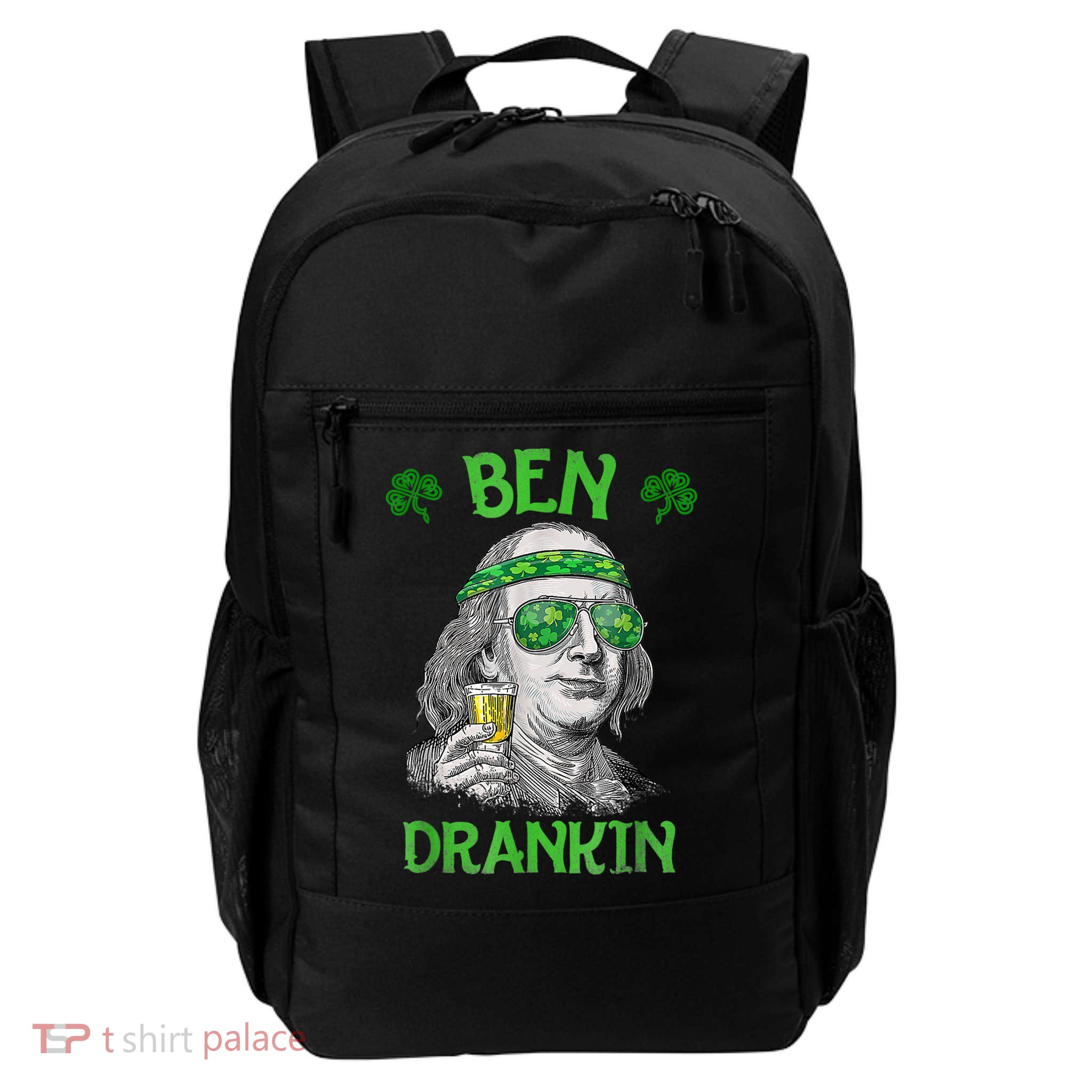 St Patricks Day, Ben Drankin, Funny St Patricks Day, St Patricks Day Drinking Backpack