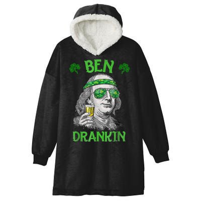 St Patricks Day, Ben Drankin, Funny St Patricks Day, St Patricks Day Drinking Hooded Wearable Blanket