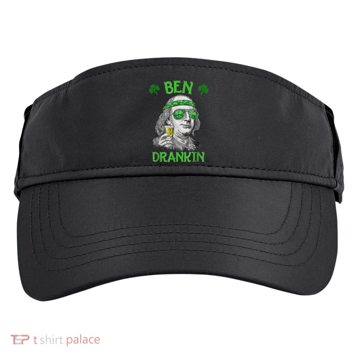 St Patricks Day, Ben Drankin, Funny St Patricks Day, St Patricks Day Drinking Adult Drive Performance Visor