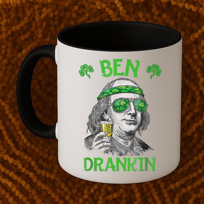 St Patricks Day, Ben Drankin, Funny St Patricks Day, St Patricks Day Drinking Mug