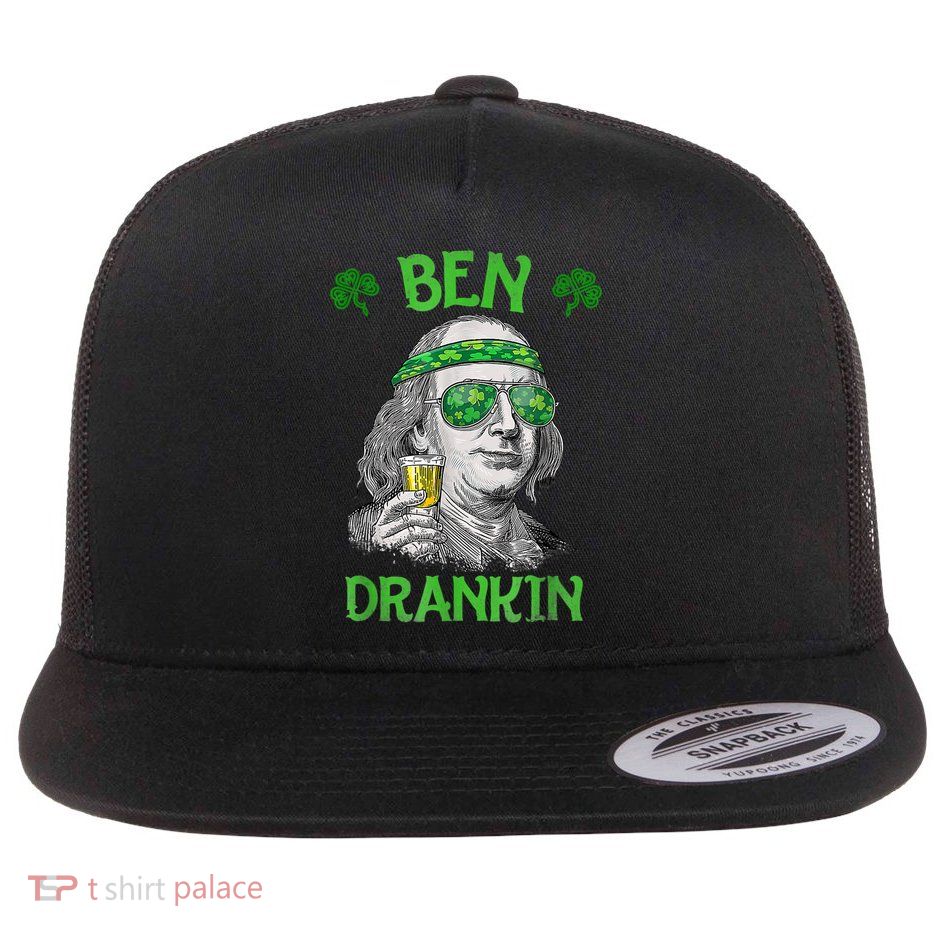 St Patricks Day, Ben Drankin, Funny St Patricks Day, St Patricks Day Drinking Flat Bill Trucker Hat